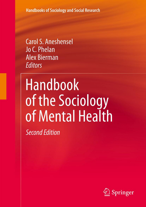 Handbook of the Sociology of Mental Health - 