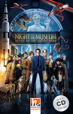 Helbling Readers Movies, Level 3 / Night at the Museum - Battle of the Smithsonian, m. 1 Audio-CD - Robert Ben Garant, Thomas Lennon