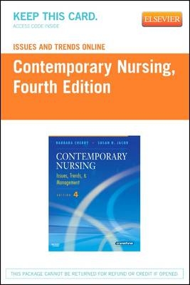 Issues and Trends Online for Contemporary Nursing (Access Code) - Barbara Cherry, Susan R. Jacob, Jacqueline Burchum, Cynthia Russell