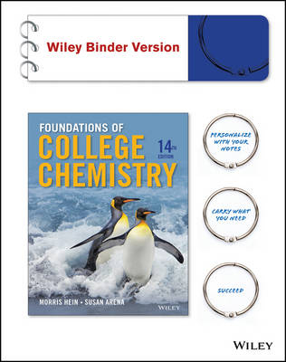 Foundations of College Chemistry 14E Binder Ready Version - Morris Hein, Susan Arena