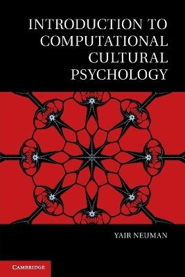 Introduction to Computational Cultural Psychology - Yair Neuman