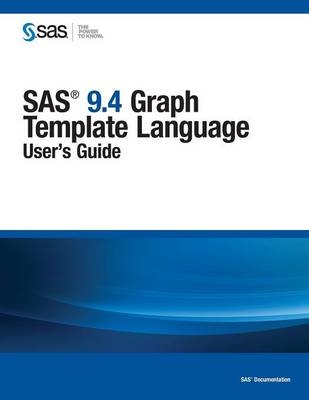 SAS 9.4 Graph Template Language - 