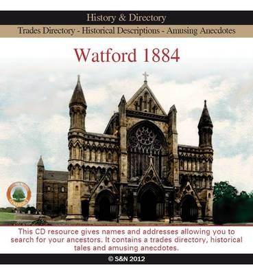 Watford 1884 History and Trade Directory