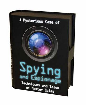 A Mysterious Case of Spying and Espionage - Gillian Denton