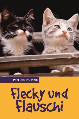 Flecky und Flauschi - Patricia St. John