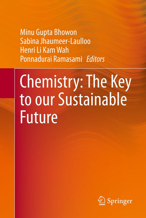 Chemistry: The Key to our Sustainable Future - 