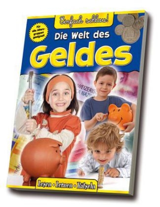 Die Welt des Geldes