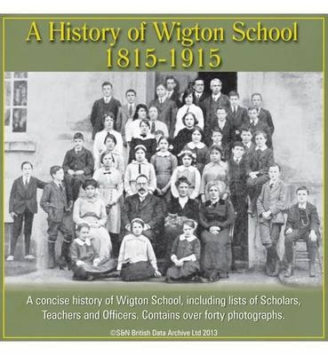 A History of Wigton School 1929