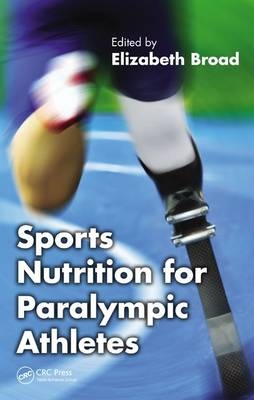 Sports Nutrition for Paralympic Athletes - 