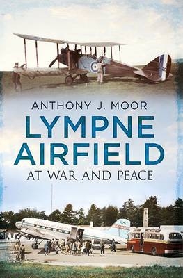 Lympne Airfield - Anthony J. Moor