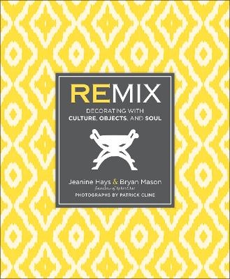 Remix - Jeanine Hays, Bryan Mason