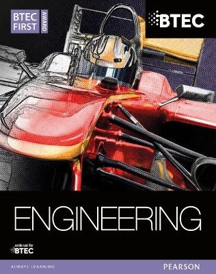 BTEC First Award Engineering Student Book - Simon Clarke, Alan Darbyshire, Simon Goulden, Christopher Hallgarth, Neale Watkins