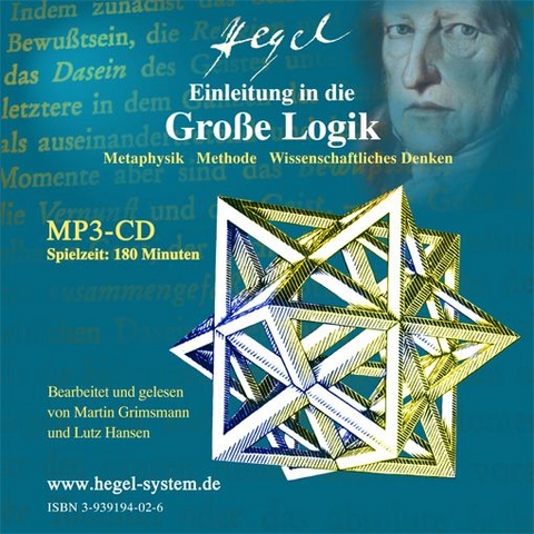 G.W.F. Hegel: Einleitung in die Große Logik; Hörbuch; 3 Std.; 1 MP3-CD - 