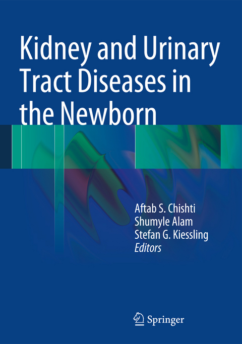 Kidney and Urinary Tract Diseases in the Newborn - 