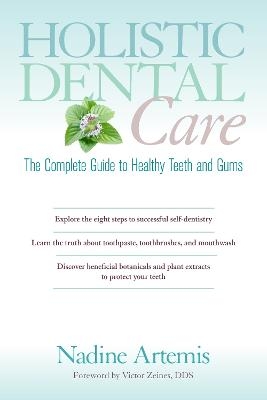 Holistic Dental Care - Nadine Artemis