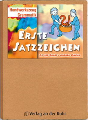 Erste Satzzeichen - Astrid Grabe, Andrea Mucha