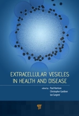Extracellular Vesicles in Health and Disease - 