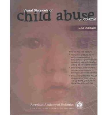 Visual Diagnosis of Child Abuse on CD-Rom -  AAP - American Academy of Pediatrics