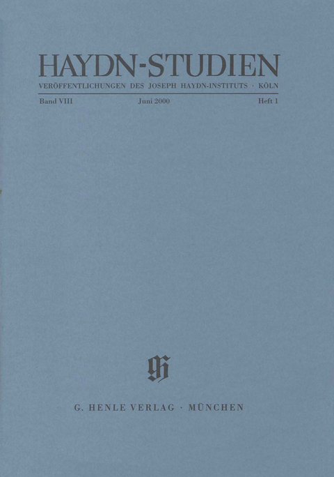 Haydn-Studien. Veröffentlichungen des Joseph Haydn-Instituts Köln. Band VIII, Heft 1, Juni 2000 - Ullrich Scheideler, Sonja Gerlach, Günter Raabe