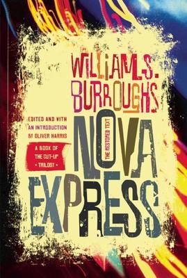 Nova Express - William S Burroughs