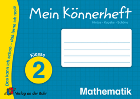 Mein Könnerheft - Mathematik Klasse 2 - Gesa Hintze, Stephanie Kupske, Dana Schöne