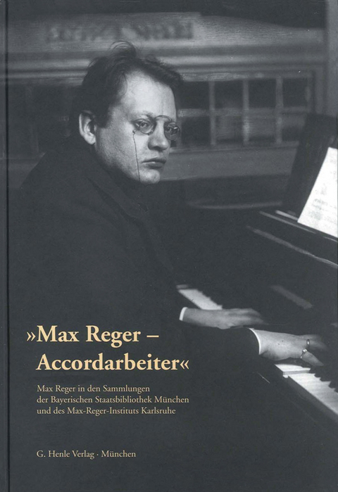 "Max Reger – Accordarbeiter"