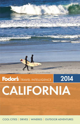 Fodor's California 2014 -  Fodor Travel Publications
