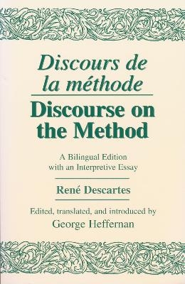 Discours de La Methode/Discourse on the Method - René Descartes
