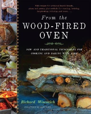 From the Wood-Fired Oven - Richard Miscovich