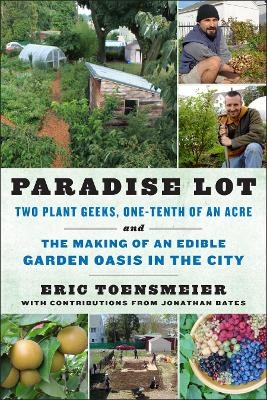 Paradise Lot - Eric Toensmeier, Jonathan Bates