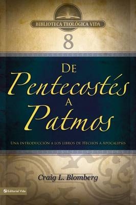 BTV # 08: De Pentecostes a Patmos - Craig L. Blomberg