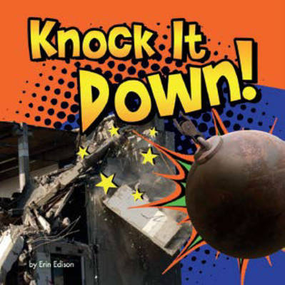 Knock it Down! - Erin Edison, Thomas Kingsley Troupe