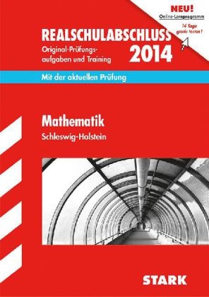 Abschlussprüfung Realschule Schleswig-Holstein / Mathematik - Jörg Collenburg, Doris Cremer, Heike Ohrt, Dietmar Steiner