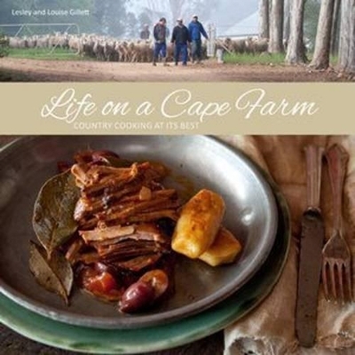 Life on a Cape Farm - Lesley Gillett