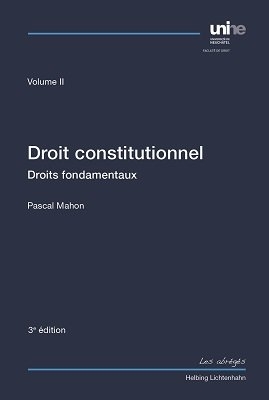 Droit constitutionnel Volume II - Pascal Mahon