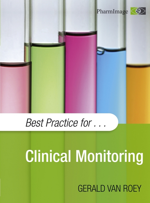 Best Practice for … Clinical Monitoring -  Gerald Van Roey