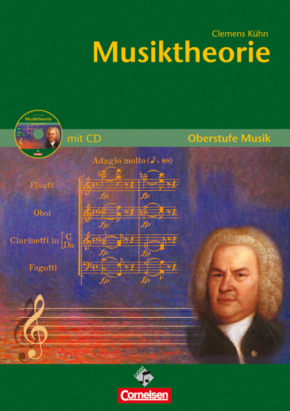 Oberstufe Musik - Musiktheorie (Media-Paket best. aus Schülerband mit CD) - Clemens Kühn