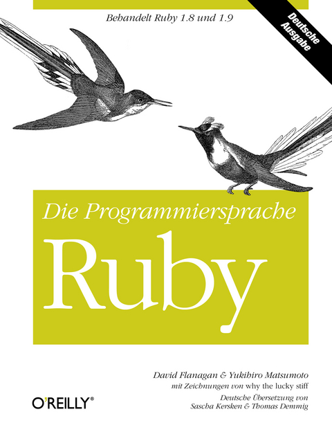 Die Programmiersprache Ruby - David Flanagan, Yukihiro Matsumoto