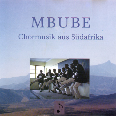 MBUBE - Chormusik aus Südafrika (SATB) - 