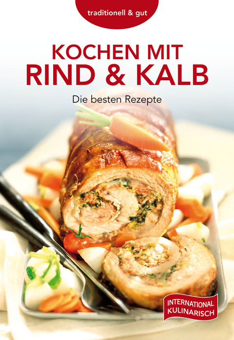 Kochen mit Rind & Kalb