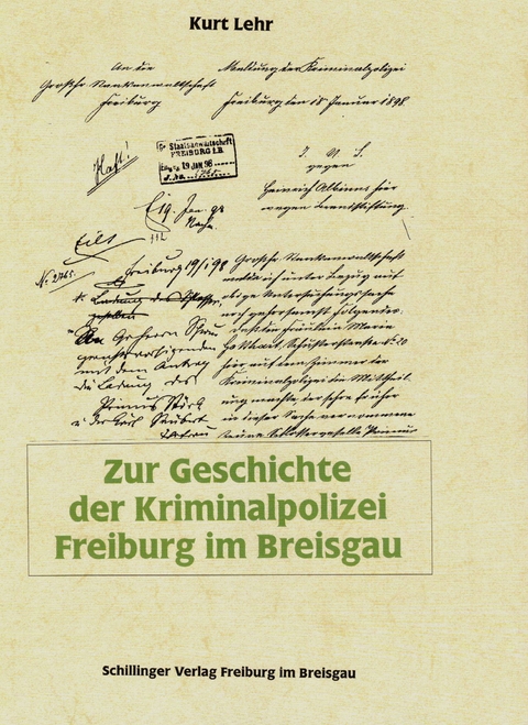 Zur Geschichte der Kriminalpolizei Freiburg im Breisgau - Kurt Lehr