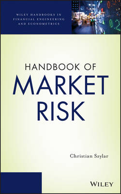 Handbook of Market Risk - C Szylar