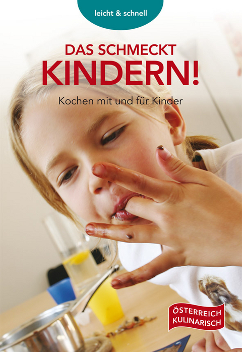 Das schmeckt Kindern