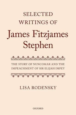 Selected Writings of James Fitzjames Stephen - 