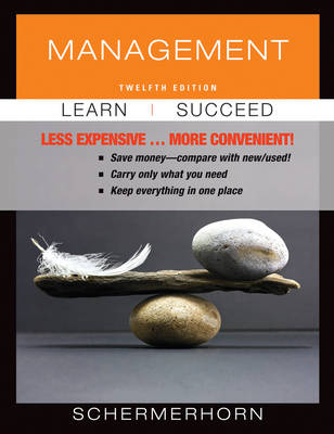 Management, Binder Ready Version - John R. Schermerhorn