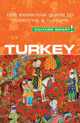 Turkey - Culture Smart! - Charlotte McPherson