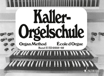 Orgelschule. Bd.2 - Ernst Kaller