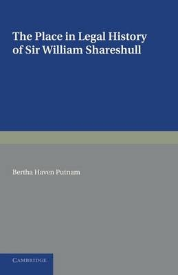The Place in Legal History of Sir William Shareshull - Bertha Haven Putnam