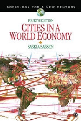 Cities in a World Economy - Saskia Sassen