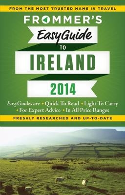 Frommer's EasyGuide to Ireland 2014 - Jack Jewers